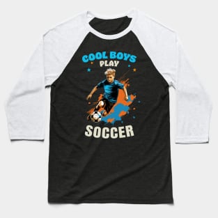 Cool Boys Play Soccer Baseball T-Shirt